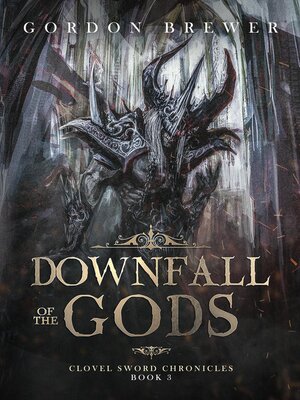 cover image of Downfall of the Gods